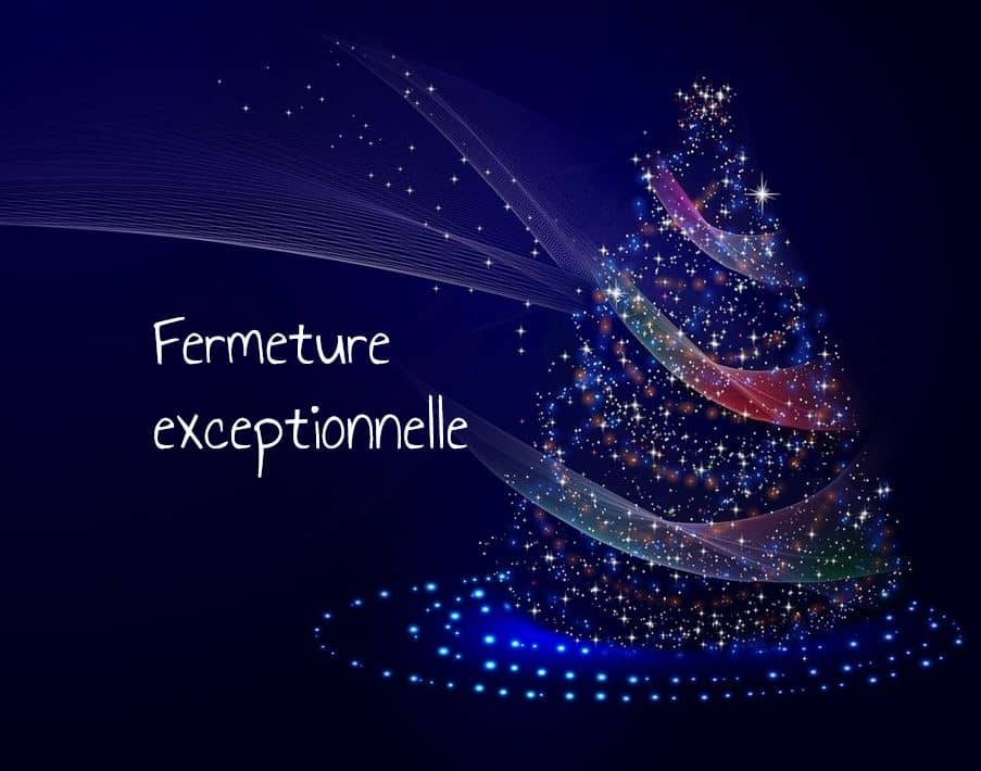 fermeture-exceptionnelle